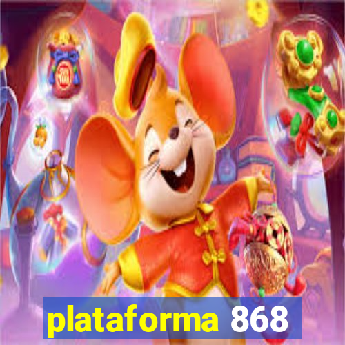 plataforma 868